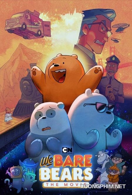 Poster Phim Chúng Tôi Đơn Giản Là Gấu (We Bare Bears: The Movie)