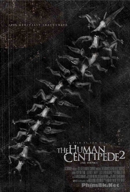 Poster Phim Con Rết Người 2 / Top 5 Bộ Phim Kinh Di (The Human Centipede 2 / Full Sequence)