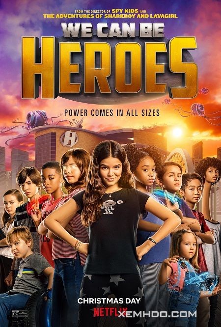 Poster Phim Cùng Làm Anh Hùng (We Can Be Heroes)