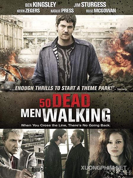 Poster Phim Cuộc Chiến Bất Tử (Fifty Dead Men Walking)