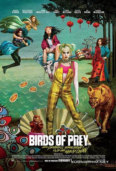 Poster Phim Cuộc Lột Xác Huy Hoàng Của Harley Quinn (Birds Of Prey: And The Fantabulous Emancipation Of One Harley Quinn)