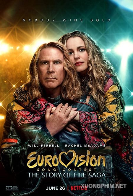 Poster Phim Cuộc Thi Ca Khúc Truyền Hình Eurovision: Câu Chuyện Về Fire Saga (Eurovision Song Contest: The Story Of Fire Saga)