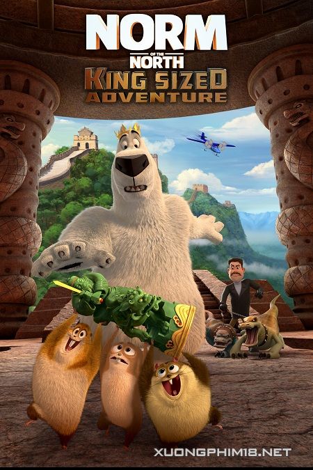 Poster Phim Đầu Gấu Bắc Cực 3: Truy Tìm Cổ Vật (Norm Of The North: King Sized Adventure)