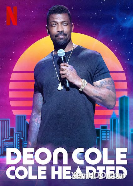 Poster Phim Deon Cole: Lạnh Lùng (Deon Cole: Cole Hearted)