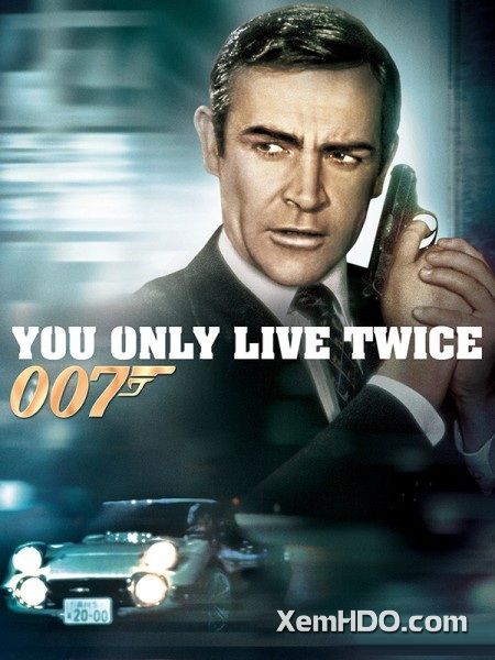Poster Phim Điệp Viên 007: Anh Chỉ Sống Hai Lần (Bond 5: You Only Live Twice)