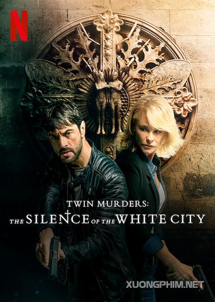 Poster Phim Gã Sát Nhân Song Sinh (Twin Murders: The Silence Of The White City)