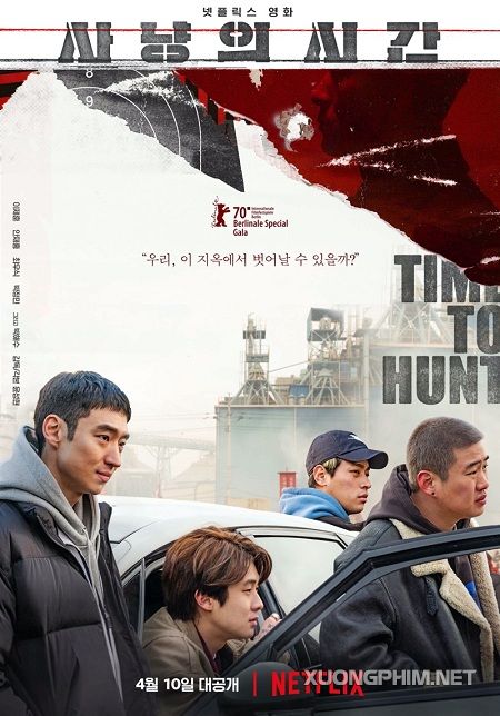 Poster Phim Giờ Săn Đã Điểm (Time To Hunt)
