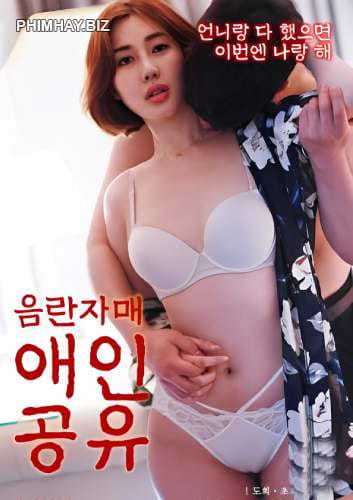 Poster Phim Hai Chị Em Dâm Dục (Lustful Sisters Love Sharing)