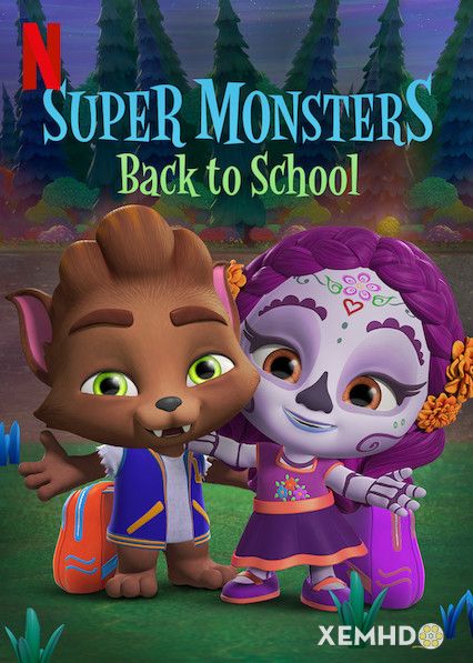 Poster Phim Hội Quái Siêu Cấp: Trở Lại Trường Học (Super Monsters Back To School)