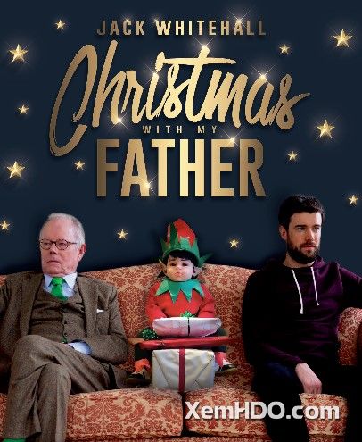 Poster Phim Jack Whitehall: Giáng Sinh Cùng Cha Tôi (Jack Whitehall: Christmas With My Father)