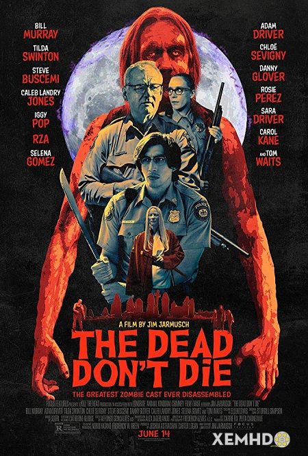 Poster Phim Kẻ Chết Không Chết (The Dead Don't Die)
