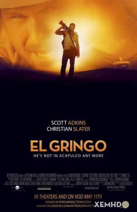 Poster Phim Kẻ Ngoại Lai (El Gringo)