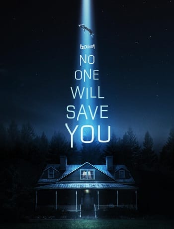 Poster Phim Không Ai Sẽ Cứu Bạn (No One Will Save You)