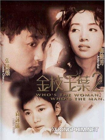 Poster Phim Kim Chi Ngọc Diệp 2 (Who The Man, Who The Woman)