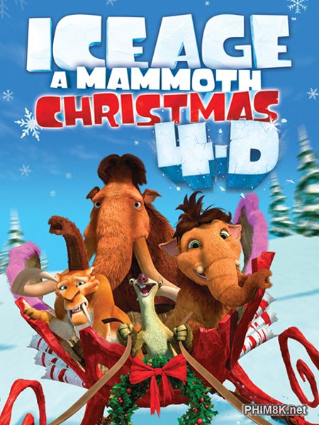 Poster Phim Kỷ Băng Hà: Giáng Sinh Của Ma Mút (Ice Age Special: A Mammoth Christmas)