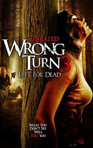 Poster Phim Ngã Rẽ Tử Thần 3 (Wrong Turn 3: Left For Dead)
