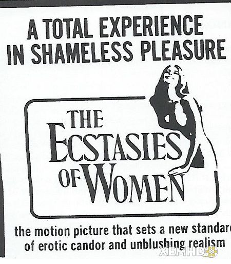 Xem Phim Ngây Ngất Phụ Nữ (The Ecstasies Of Women)
