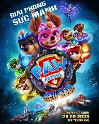 Poster Phim Paw Patrol Phim Siêu Đẳng (Paw Patrol The Mighty Movie)