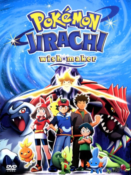 Poster Phim Pokemon Movie 6: Bảy Đêm Cùng Ngôi Sao Nguyện Ước Jirachi,jirachi Wish Maker (Pokémon Movie 6: Jirachi - Wish Maker)