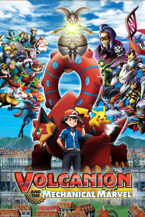 Poster Phim Pokemon Xy&z: Volkenion Và Magiana Siêu Máy Móc (Pokémon The Movie: Volcanion And The Mechanical Marvel)