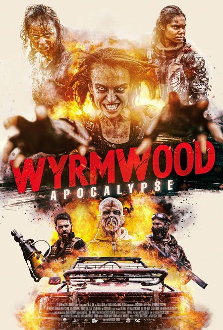 Poster Phim Tận Diệt Ngày Tận Thế (Wyrmwood Apocalypse)