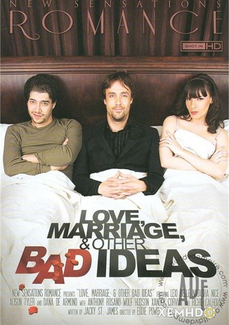 Poster Phim Tình Yêu, Hôn Nhân Và Những Ý Tưởng Tình Dục (Love, Marriage, & Other Bad Ideas)