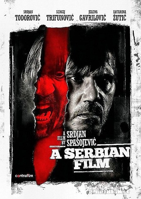 Poster Phim Tội Ác Bất Dung / Top 5 Bộ Phim Kinh Dị (A Serbian Film)