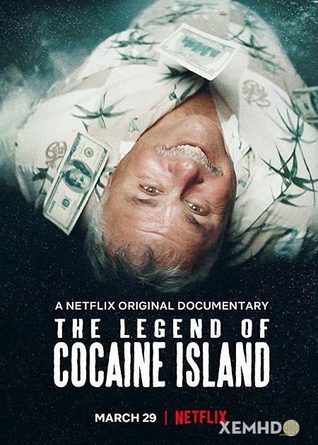 Poster Phim Truyền Thuyết Về Đảo Cocaine (The Legend Of Cocaine Island)