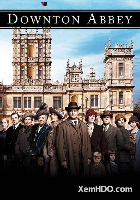 Poster Phim Tu Viện Downton (Downton Abbey)