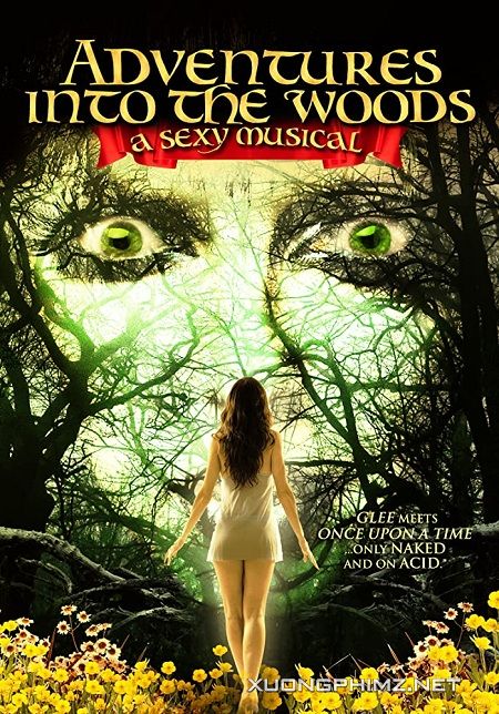 Poster Phim Vở Nhạc Kịch Gợi Cảm (Adventures Into The Woods: A Sexy Musical)