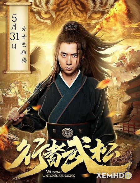 Poster Phim Võ Tòng: Lâm Vũ Thiên Hạ (Wo Song: Untonsured Monk)