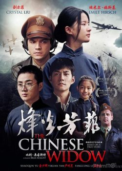 Poster Phim Phong Hỏa Phương Phi (The Chinese Widow / In Harm's Way)