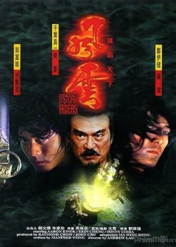 Poster Phim Phong Vân 1: Hùng Bá Thiên Hạ (The Storm Riders / The Storm Warriors)