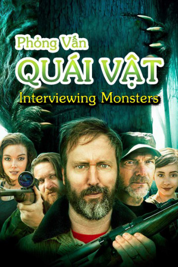 Poster Phim Phỏng Vấn Quái Vật (Interviewing Monsters)
