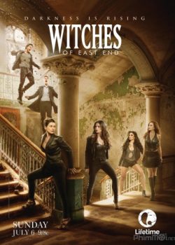 Poster Phim Phù Thủy Miền Cực Tây Phần 2 (Witches of East End Season 2)