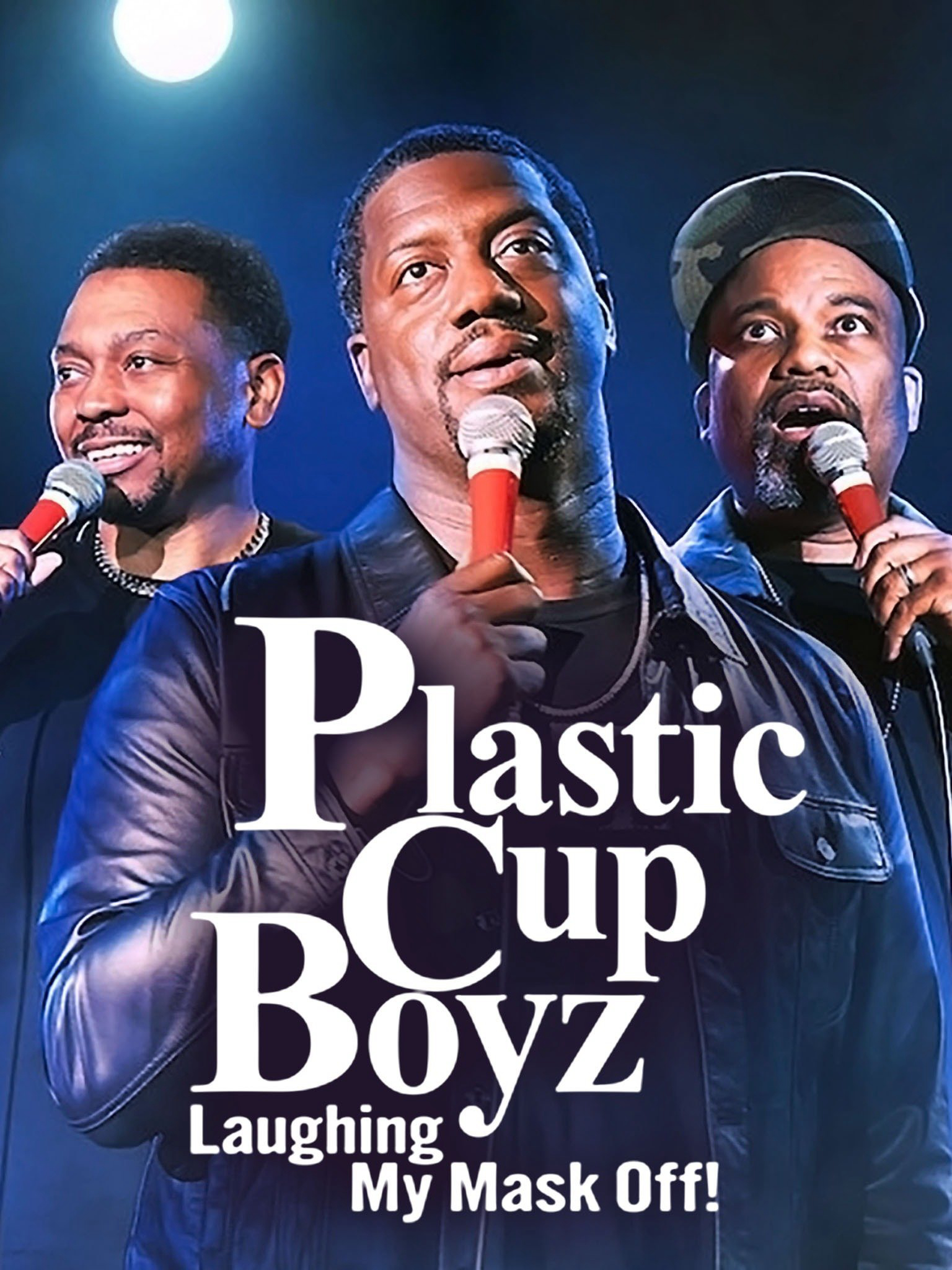 Poster Phim Plastic Cup Boyz: Cười rớt quai hàm! (Plastic Cup Boyz: Laughing My Mask Off!)