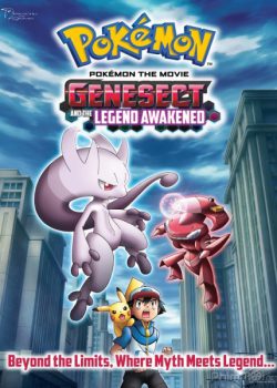 Poster Phim Pokemon Movie 16: Gensect thần tốc – Mewtwo thức tỉnh (Pokémon Movie 16: Genesect and the Legend Awakened)