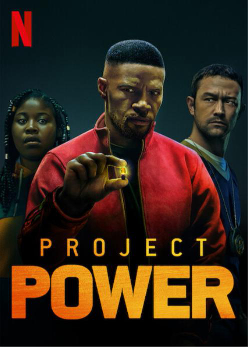 Poster Phim Project Power: Dự án siêu năng lực (Project Power)