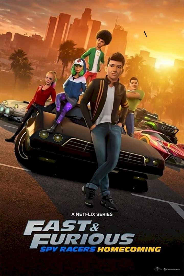Poster Phim Quá nhanh quá nguy hiểm: Điệp viên tốc độ (Phần 6) (Fast & Furious Spy Racers (Season 6))