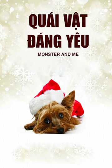 Xem Phim Quái Vật Đáng Yêu (Monster and Me)