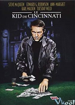 Poster Phim Quân Bài Gian Lân (The Cincinnati Kid)