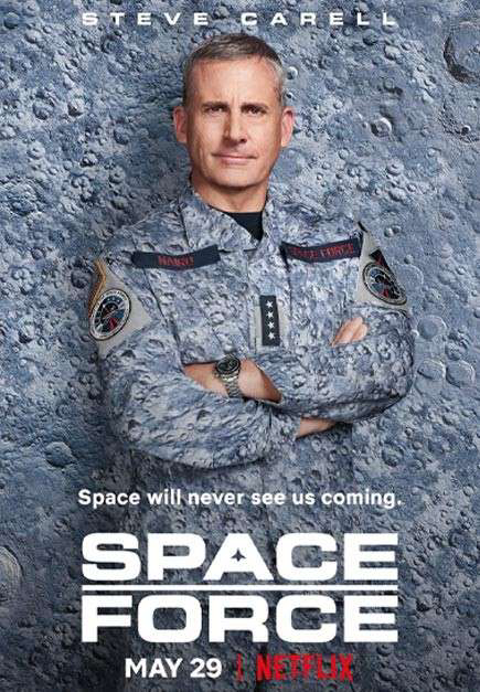 Poster Phim Quân Chủng Vũ Trụ (Phần 1) (Space Force (Season 1))