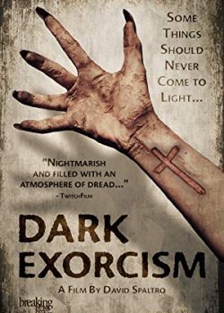 Poster Phim Quỷ Ám (Dark Exorcism)