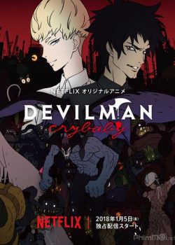 Poster Phim Quỷ Dữ Thức Giấc (Devilman: Crybaby)