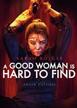 Poster Phim Quyết Tìm Sự Thật (A Good Woman Is Hard to Find)