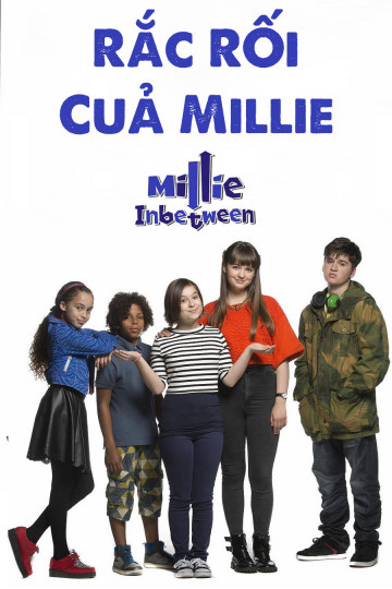 Poster Phim Rắc Rối Của Millie (Millie In Between)