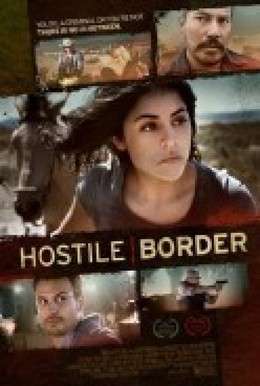 Poster Phim Ranh Giới Thù Địch (Hostile Border)