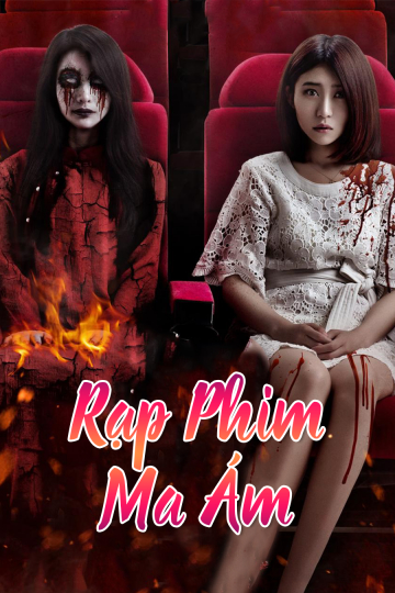 Poster Phim Rạp Phim Ma Ám (The Haunted Cinema 2)