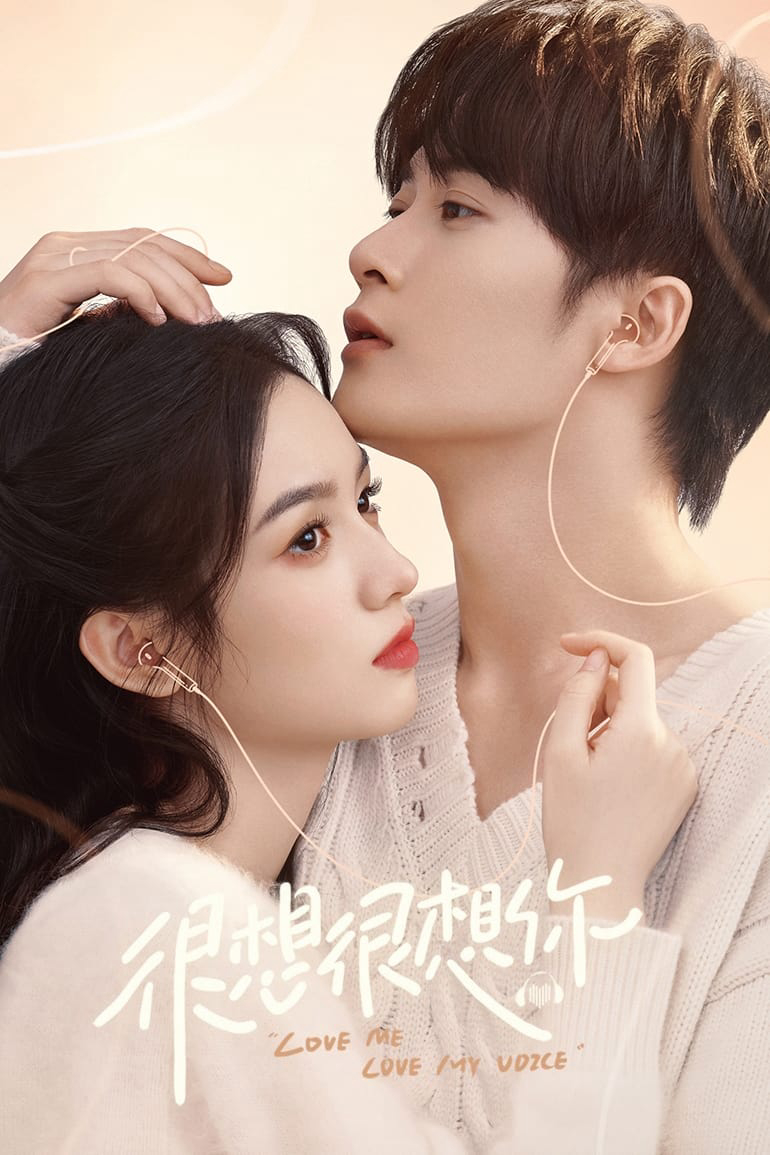 Poster Phim Rất Nhớ, Rất Nhớ Anh (Love Me, Love My Voice)