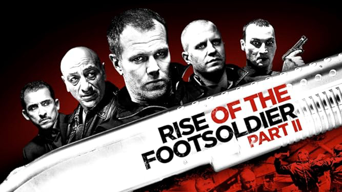 Poster Phim Rise Of The Footsoldier Part II (Rise Of The Footsoldier Part II)